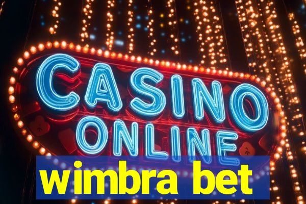 wimbra bet